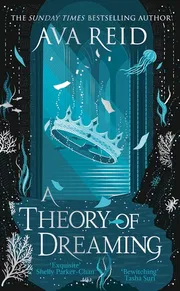 A Theory of Dreaming: The New Dark Academia Masterpiece and Sequel to the Sunday Times Bestselling A Study in Drowning Book by Ava Reid_img_0