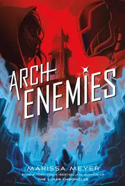 Archenemies Book by Marissa Meyer_img_0
