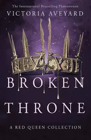 Broken Throne: A Red Queen Collection Book by Victoria Aveyard_img_0