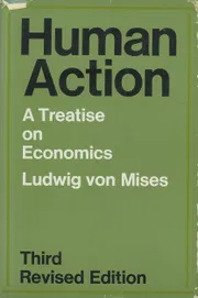 Human Action: A Treatise On Economics Book by Ludwig von Mises_img_0