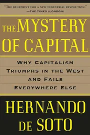 The Mystery of Capital: Why Capitalism Triumphs in the West and Fails Everywhere Else Book by Hernando de Soto_img_0
