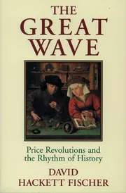 The Great Wave: Price Revolutions and the Rhythm of History Book by David Hackett Fischer_img_0