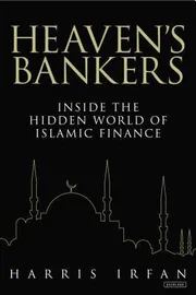 Heaven's Bankers: Inside the Hidden World of Islamic Finance Book by Harris Irfan_img_0