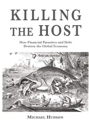 Killing the Host Book by Michael Hudson_img_0