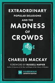 Extraordinary Popular Delusions and the Madness of Crowds (1841) Book by Charles Mackay_img_0