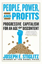 People, Power, and Profits: Progressive Capitalism for an Age of Discontent Book by Joseph E. Stiglitz_img_0