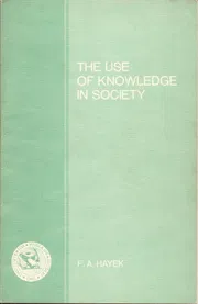 The Use of Knowledge in Society Book by Austrian-British academic economist Friedrich Hayek_img_0