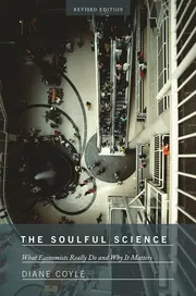 The Soulful Science: What Economists Really Do and Why It Matters Books by Diane Coyle_img_0