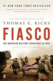 Fiasco: The American Military Adventure in Iraq Book by Thomas E. Ricks_img_0