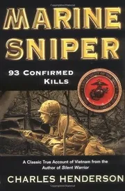 Marine Sniper: 93 Confirmed Kills Book by Charles W. Henderson_img_0