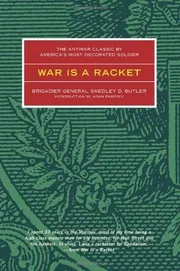 War Is a Racket Book by Major General Smedley D. Butler_img_0