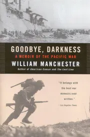 Good-Bye, Darkness: A Memoir of the Pacific War Book by William Manchester_img_0