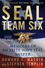 SEAL Team Six: Memoirs of an Elite Navy SEAL Sniper Book by Howard E. Wasdin and Stephen Templin_img_0
