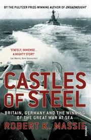 Castles of Steel Book by Robert K. Massie_img_0