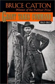 Grant Takes Command 1863-1865 by Bruce Catton_img_0