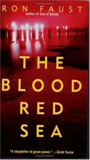 The Blood Red Sea by Ron Faust_img_0