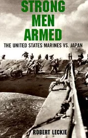 Strong men armed Book by Robert Leckie_img_0