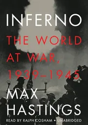 Inferno: The World at War, 1939-1945 by Max Hastings_img_0