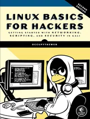 Linux Basics for Hackers: Getting Started with Networking, Scripting, and Security in Kali_img_0