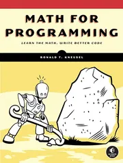 Ronald T. Kneusel Math for Programming_img_0