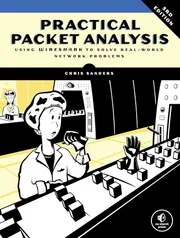 Practical Packet Analysis: Using Wireshark to Solve Real-world Network Problems Book by Chris Sanders_img_0