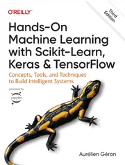 Hands-On Machine Learning with Scikit-Learn and TensorFlow: Concepts, Tools, and Techniques to Build Intelligent SystemsBook by Aurelien Geron_img_0