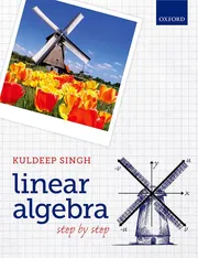Linear Algebra: Step by Step Book by Kuldeep Singh_img_0