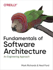 Fundamentals of Software Architecture: An Engineering Approach Book by Mark Richards and Neal Ford_img_0