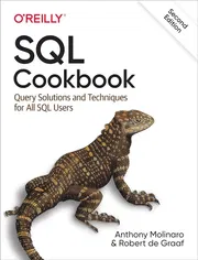 SQL Cookbook: Query Solutions and Techniques for Database Developers by Anthony Molinaro_img_0