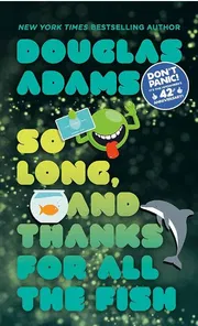 So Long, and Thanks for All the FishBook by Douglas Adams_img_0