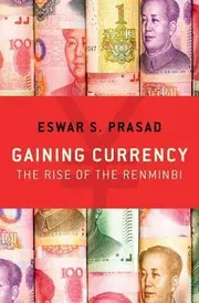 Gaining Currency: The Rise of the Renminbi_img_0