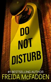 Do Not Disturb by Freida McFadden_img_0