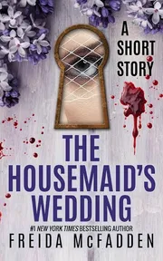 The housemaid's wedding by Freida McFadden_img_0