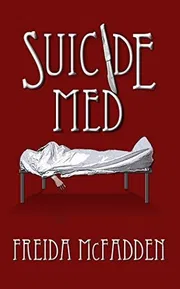 Suicide med by Freida McFadden_img_0