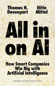 All-In on AI by Thomas H. Davenport and Nitin Mittal_img_0
