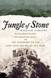 Jungle of Stone by William Carlsen_img_0