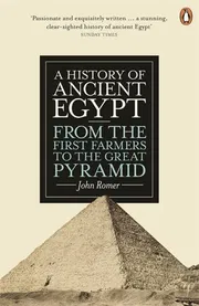 A History of Ancient Egypt: From the First Farmers to the Great Pyramid by John Romer_img_0