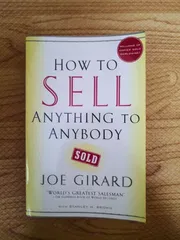 How to Sell Anything to Anybody by Joe Girard_img_0
