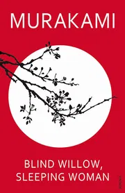 Blind Willow, Sleeping Woman by Haruki Murakami_img_0