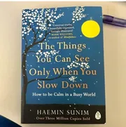 The Things You Can See Only When You Slow Down by Haemin Sunim_img_0