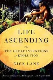 Life Ascending โ The Ten Great Inventions of Evolution_img_0