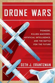 Drone Wars by Seth J. Frantzman_img_0