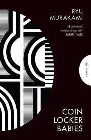 Coin Locker Babies by Ryū Murakami_img_0