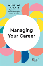 Succeeding as a First-Time Parent (HBR Working Parents Series)_img_3