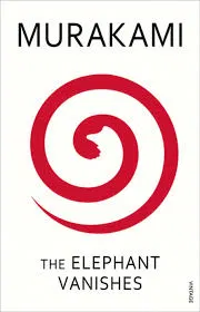 The Elephant Vanishes by Haruki Murakami_img_0