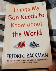 "Things My Son Needs to Know About the World" by Fredrik Backman_img_0