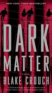 Dark Matter by Blake Crouch_img_0