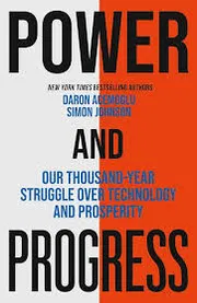 Power and Progress: Our Thousand Year Struggle Over Technology and Prosperity_img_0
