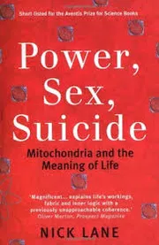 Power, Sex, Suicide: Mitochondria and the Meaning of Life_img_0