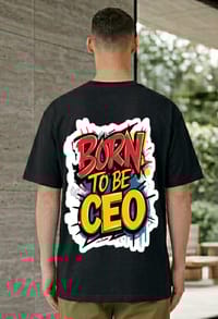 Born To Be CEO Graphic Back Print T-Shirt_img_0